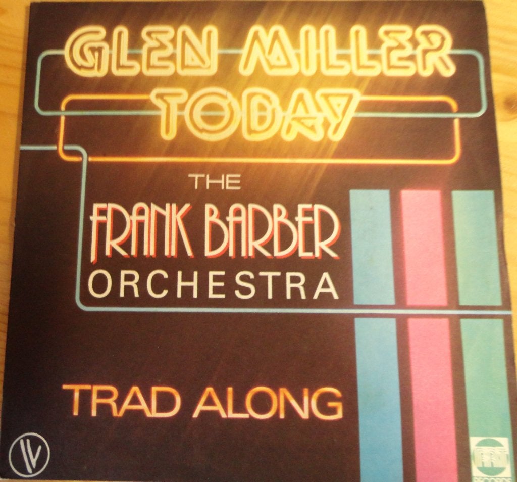 The Frank Barber orchestra > Glenn Miller Today, Ophalen of Verzenden, Gebruikt, 7 inch, Pop