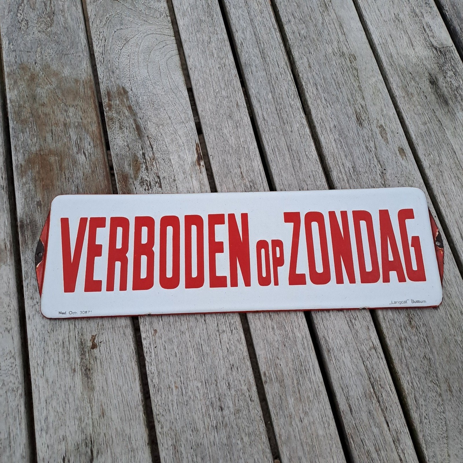 verboden op zondag emaille bord Langcat, Verzamelen, Ophalen of Verzenden, Zo goed als nieuw, Reclamebord