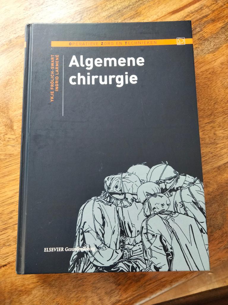 Algemene chirurgie-algemene zorg & technieken., Ophalen of Verzenden, Beta, Nieuw, HBO