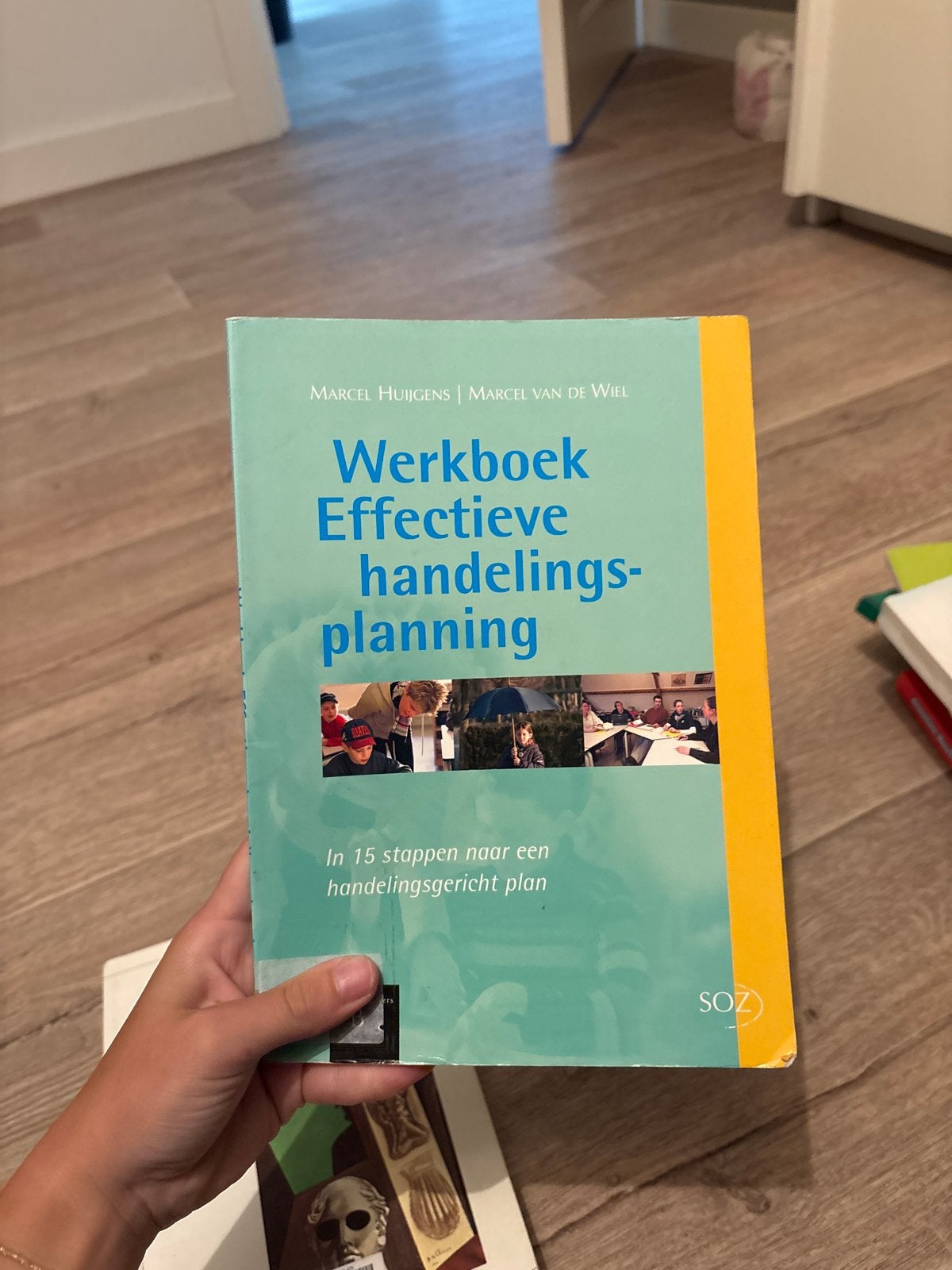 Werkboek Effectieve handelingsplanning - Marcel Huijgens, Ophalen of Verzenden, Gelezen