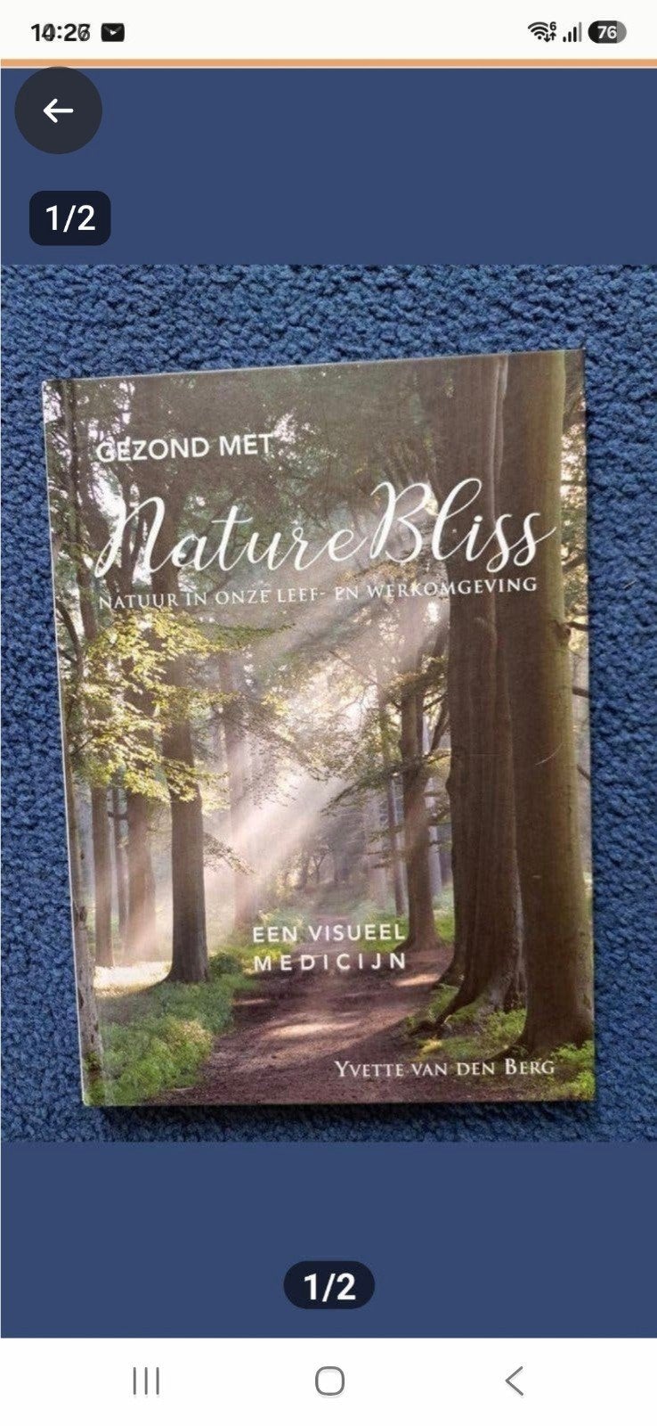 Yvette van den Berg - Gezond met NatureBliss, Ophalen, Zo goed als nieuw, Natuur algemeen, Yvette van den Berg