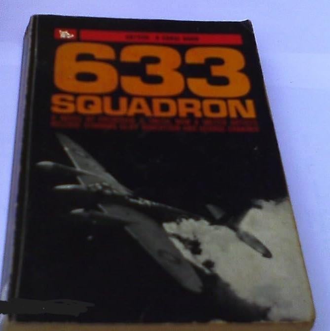 633 Squadron Paperback – 1964 door Frederick E Smith, Tweede Wereldoorlog, Ophalen of Verzenden, Zo goed als nieuw, Frederick E Smith