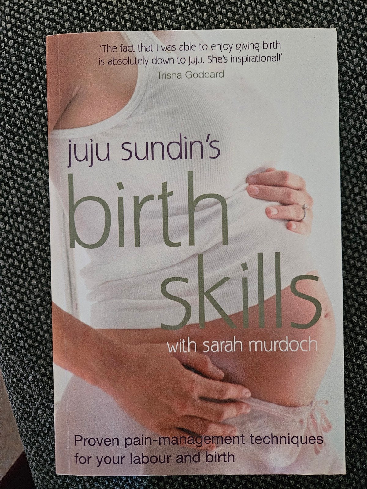 Juju Sundin's Birth Skills: Pijnmanagement bij bevalling, Boeken, Zwangerschap en Opvoeding, Ophalen of Verzenden, Gelezen, Zwangerschap en Bevalling