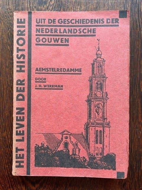 J.H. Werkman - Aemstelredamme, Ophalen of Verzenden, Gelezen