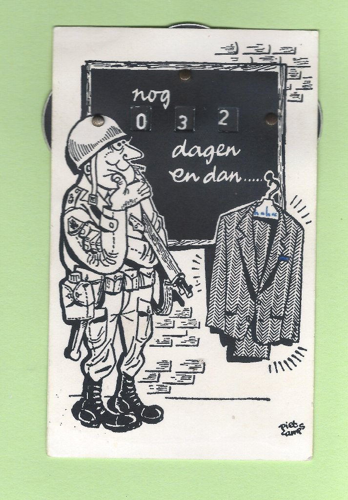Militair - Nog......dagen en dan..... PIET CAMPS, Verzamelen, Ansichtkaarten | Nederland, Verzenden, 1960 tot 1980, Ongelopen