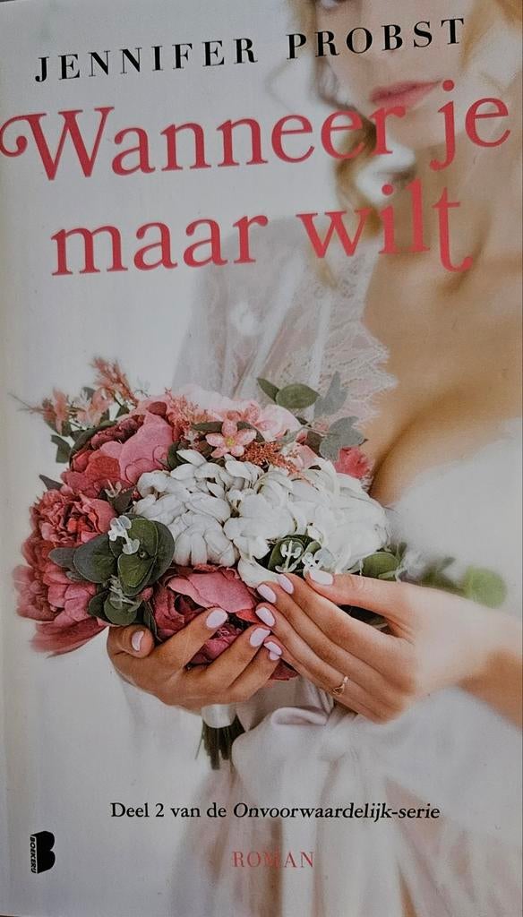 Jennifer Probst Wanneer je maar wilt, Ophalen of Verzenden