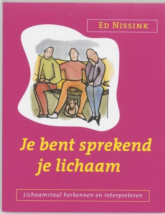 Ed Nissink Je bent sprekend je lichaam, Boeken, Ophalen of Verzenden, Nieuw, Overige onderwerpen, Achtergrond en Informatie