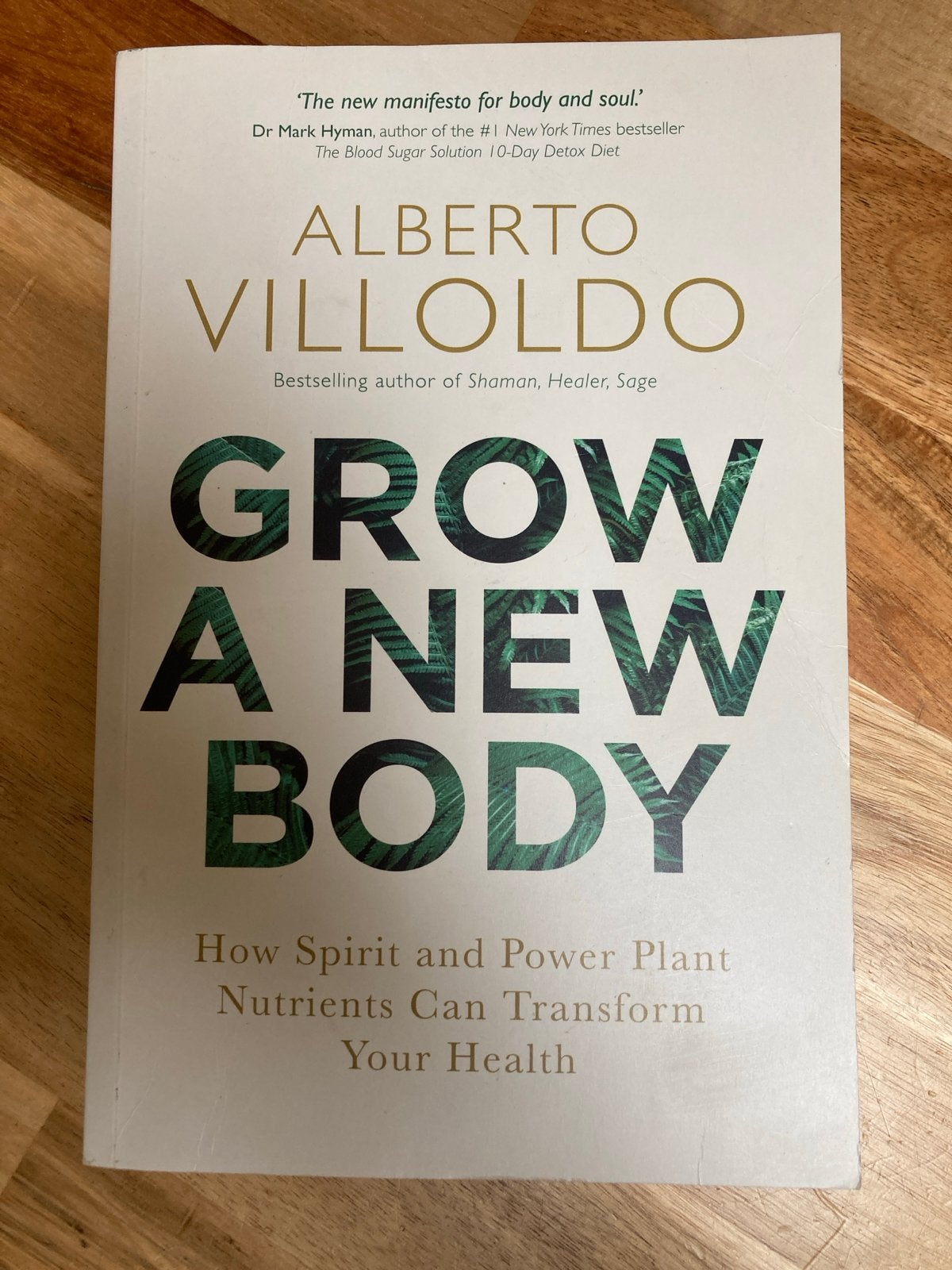 Grow a New Body - Alberto Villoldo (Gezondheid), Ophalen of Verzenden, Zo goed als nieuw, Gezondheid en Conditie