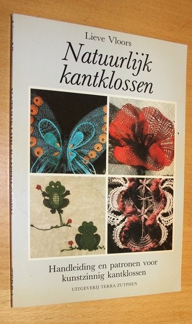 NATUURLIJK KANTKLOSSEN - Vloors -   101330, Ophalen of Verzenden, Zo goed als nieuw, Boek of Tijdschrift
