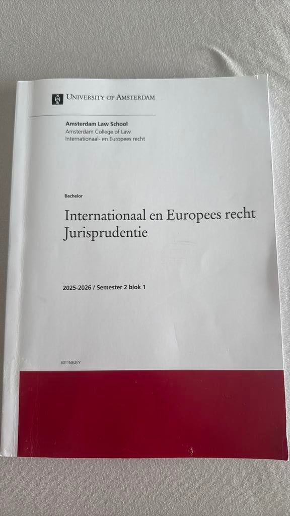 Internationaal en Europees recht jurisprudentie reader UvA, Ophalen of Verzenden, Alpha, Zo goed als nieuw, WO