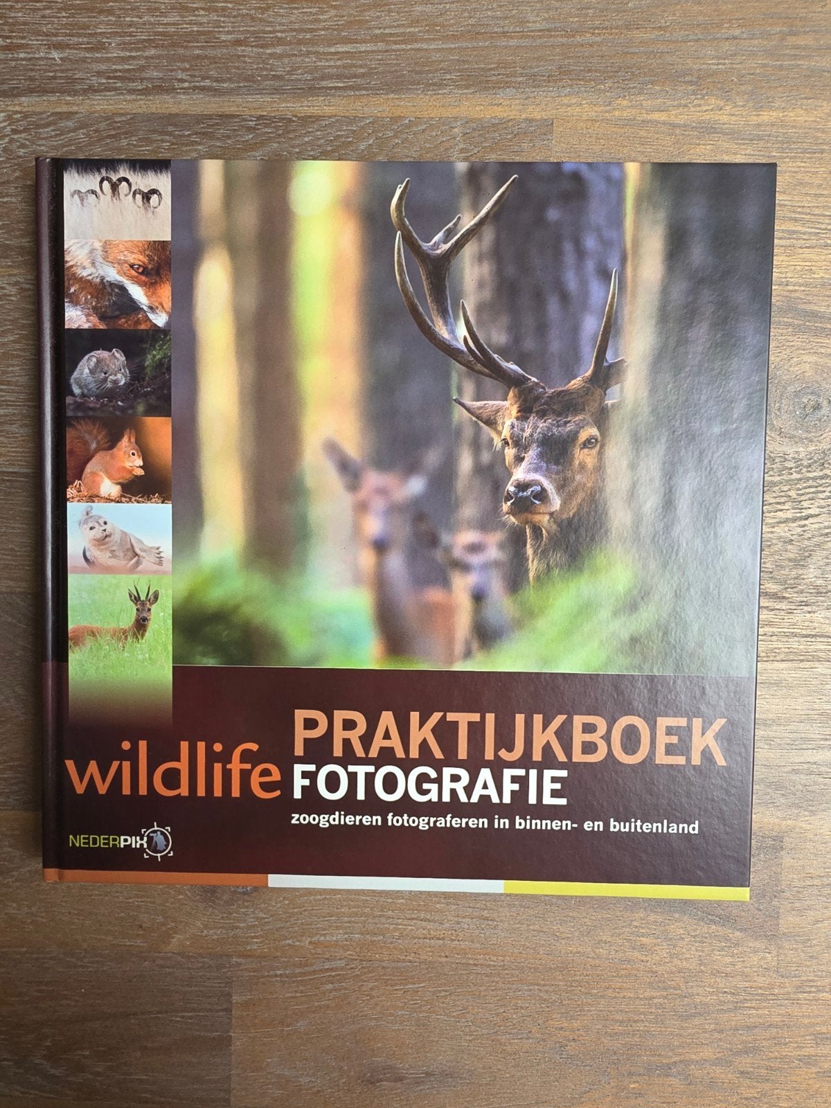Jan Vermeer - Praktijkboek wildlife fotografie, Ophalen of Verzenden, Zo goed als nieuw, Jan Vermeer; Jeroen Stel; Paul van Hoof; Marijn Heuts; Bob Lu...