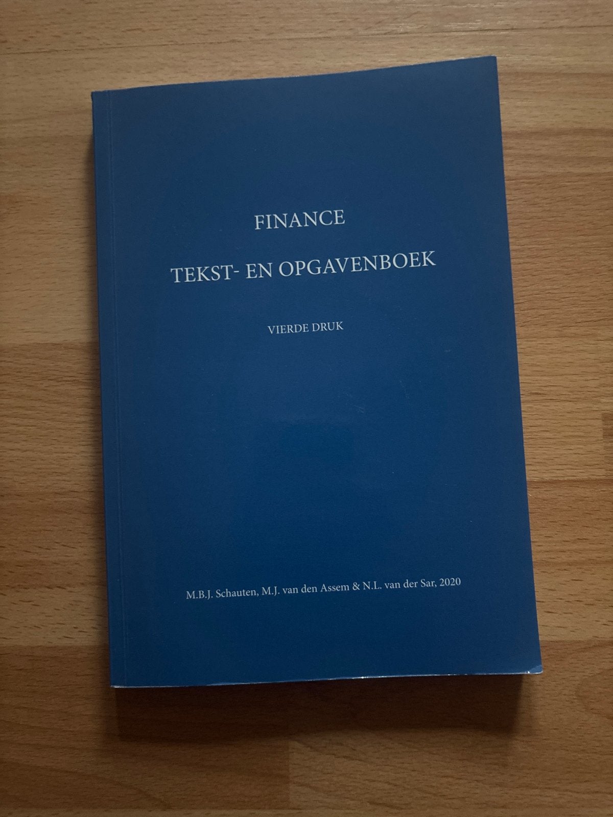 Finance Tekst- en Opgavenboek - Vierde Druk, Ophalen of Verzenden, Gamma, Zo goed als nieuw, HBO
