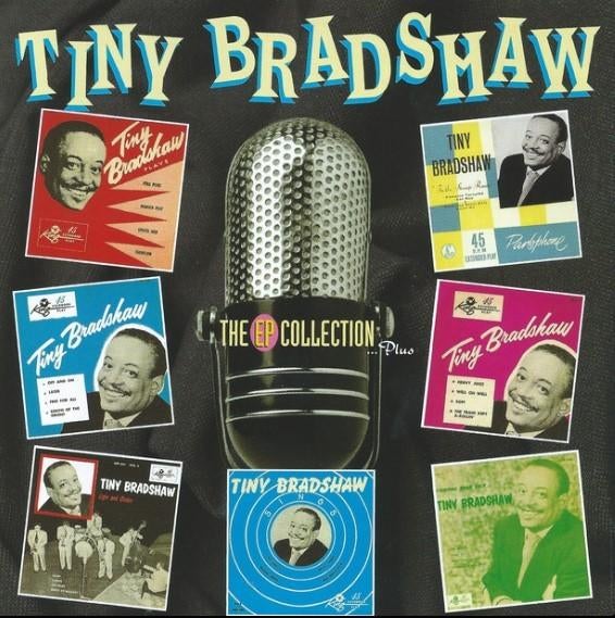 Tiny Bradshaw – The EP Collection ... Plus, Verzenden, Zo goed als nieuw, R&B