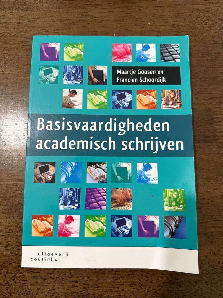 Basisvaardigheden academisch schrijven - Goosen & Schoordijk, Boeken, Studieboeken en Cursussen, Zo goed als nieuw, HBO, Alpha