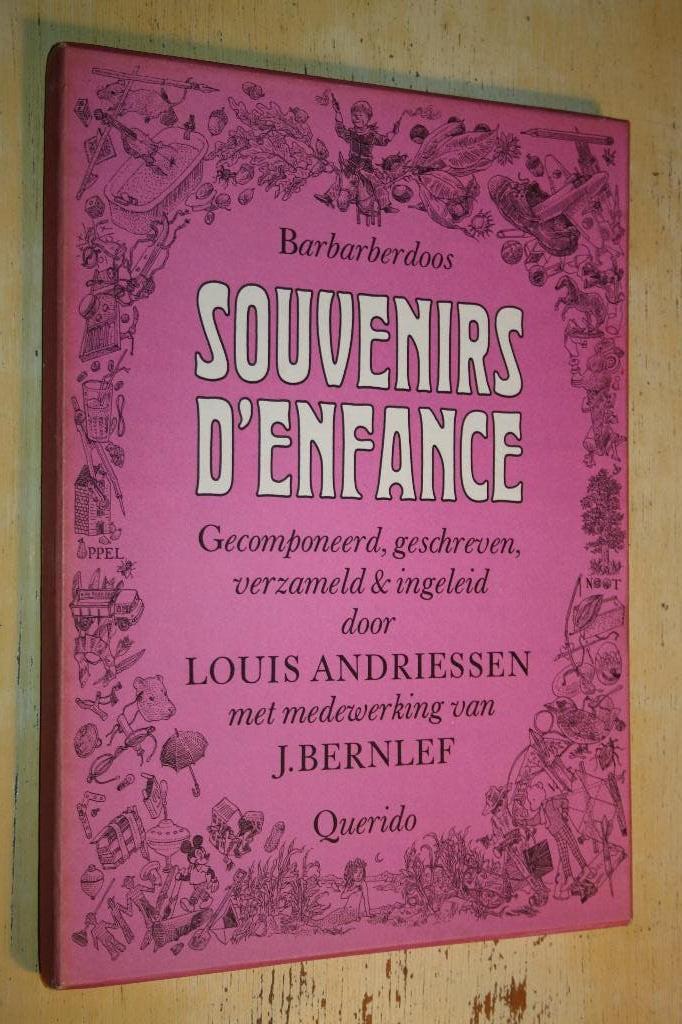 Barbarberdoos Louis Andriessen Bernlef Souvenirs d' enfance, Ophalen of Verzenden, Gelezen, Artiest