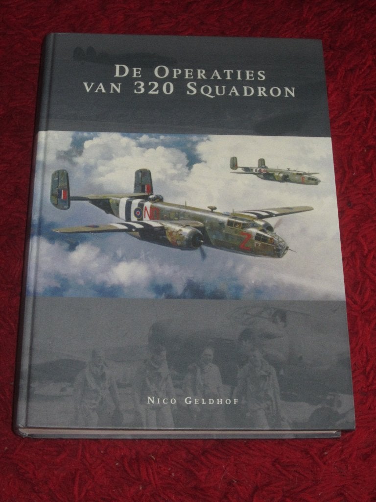 Squadron 320 - De Operaties van 320 Squadron., Tweede Wereldoorlog, Marine, Ophalen of Verzenden, Zo goed als nieuw