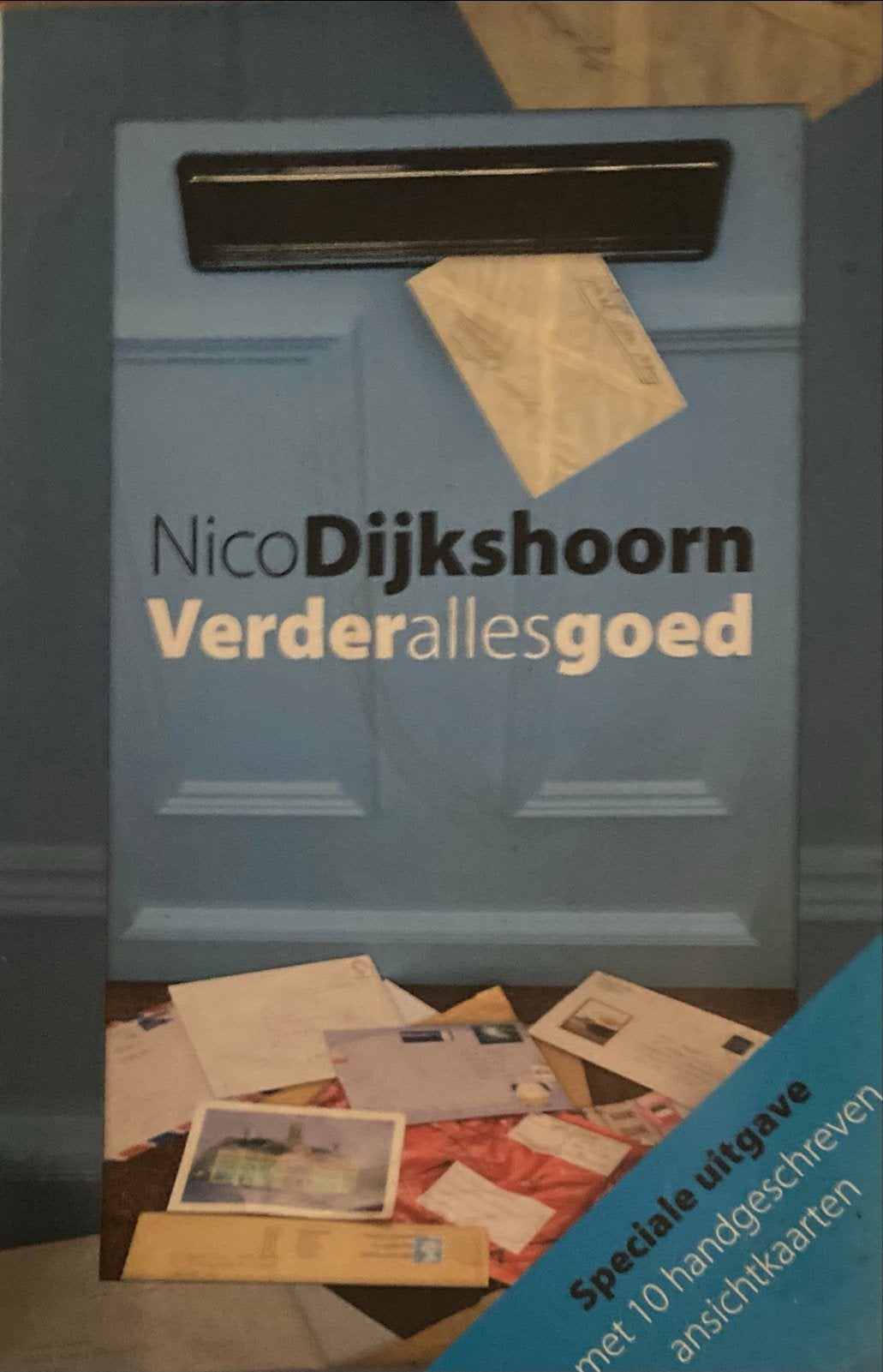 Nico Dijkshoorn - Verder alles goed (speciale uitgave), Ophalen of Verzenden, Zo goed als nieuw, Nederland