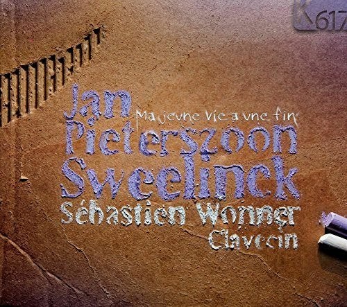 NIEUW Sweelinck: Ma jeune vie a une fin / Sebastian Wonner, Kamermuziek, Nieuw in verpakking, Middeleeuwen en Renaissance, Ophalen of Verzenden