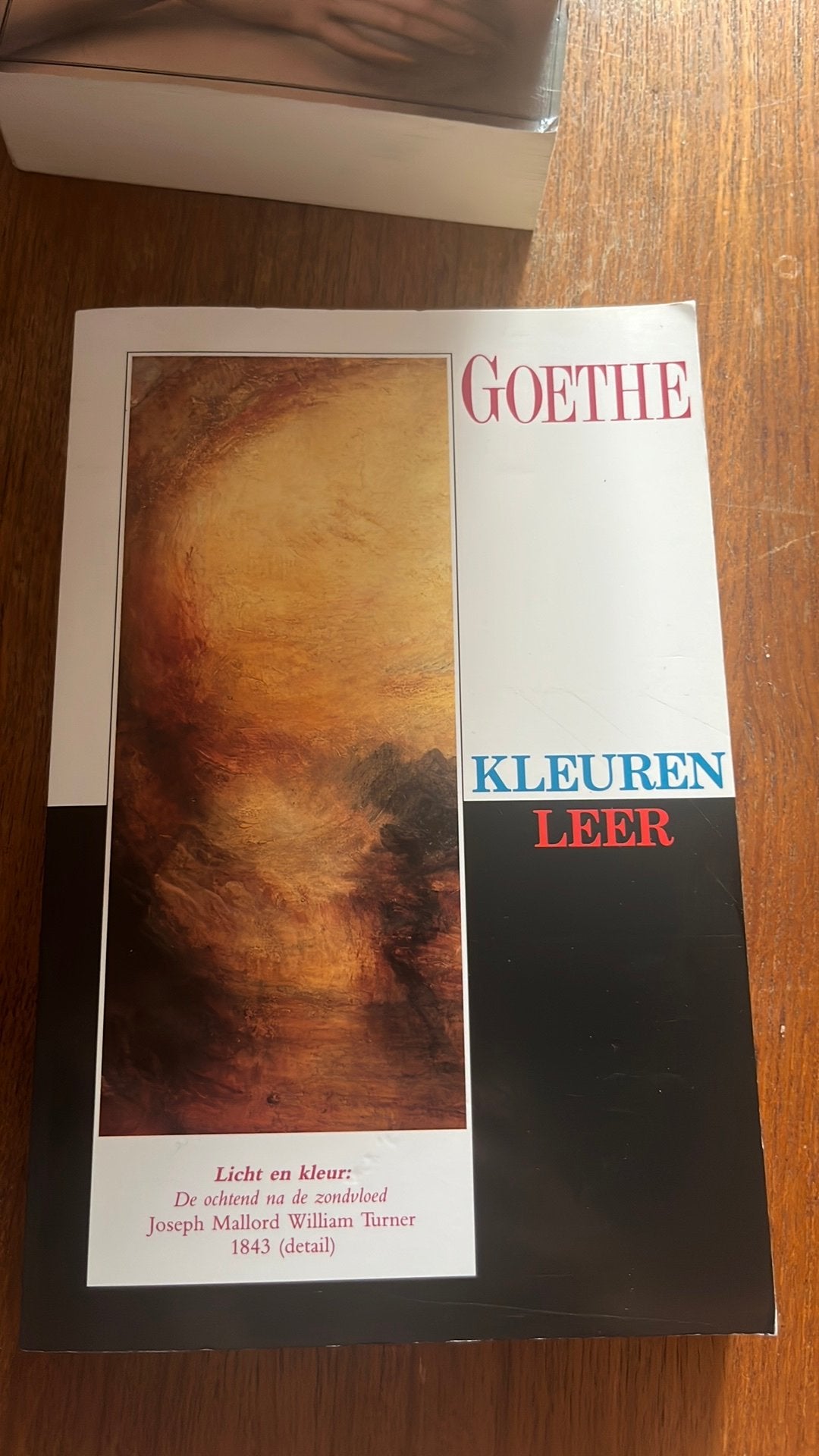 Goethe  - Kleurenleer, Ophalen of Verzenden, Zo goed als nieuw, P. Lukkenaer; J.W. Goethe; B. Siepman van den Berg