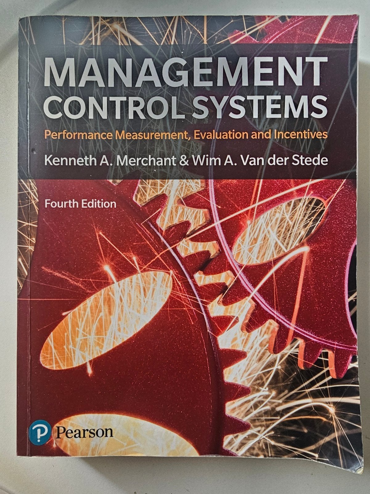 Management Control Systems - Kenneth A. Merchant, Kenneth A. Merchant & Wim A. Van der Stede, Zo goed als nieuw, Gamma, HBO