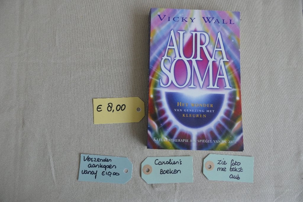 Aura Soma. Vicky Wall., Gelezen, Achtergrond en Informatie, Spiritualiteit algemeen, Vicky Wall.