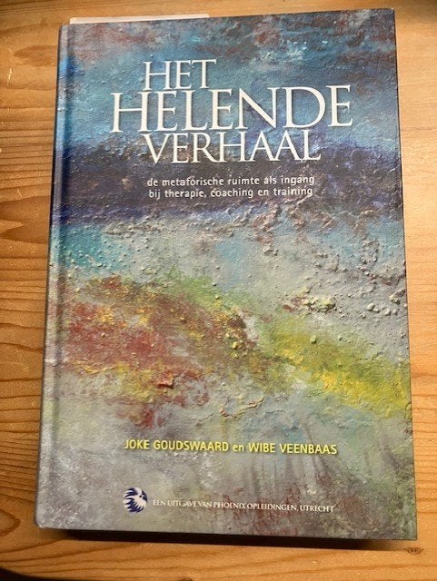 Het helende verhaal door Goudswaard en Veenbaas, Ophalen of Verzenden, Gelezen, Diverse auteurs