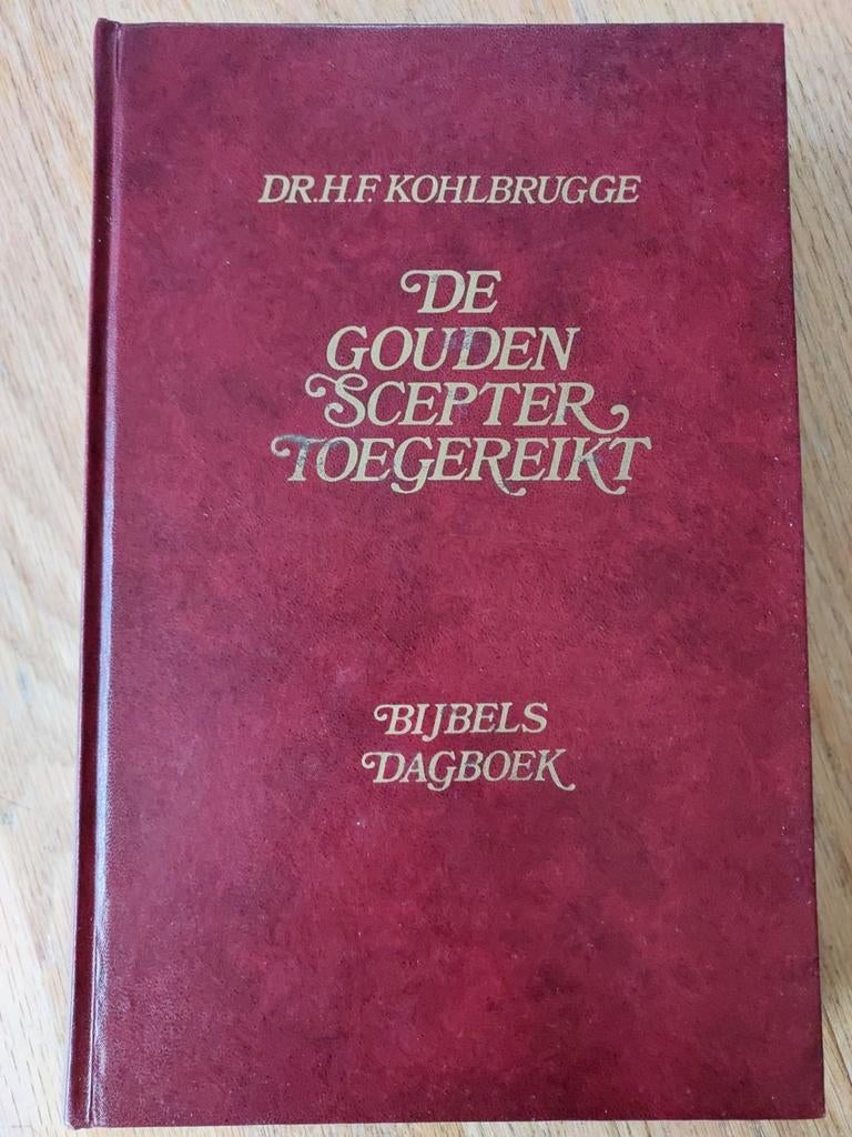 Dagboek: De gouden scepter toegereikt; dr H.F. Kohlbrugge, Ophalen of Verzenden, Zo goed als nieuw, H.F. Kohlbrugge, Christendom | Protestants