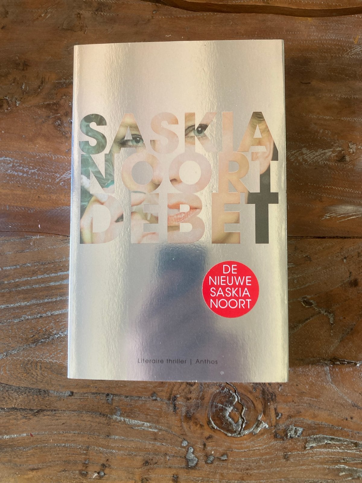 Saskia Noort Debet - Literaire thriller, Ophalen, Gelezen, Nederland
