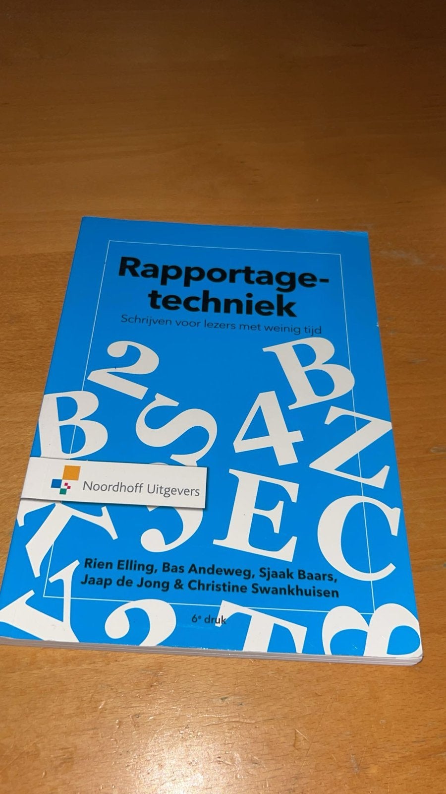 Rapportagetechniek: Schrijven voor lezers met weinig tijd, Ophalen of Verzenden, Gamma, Zo goed als nieuw, HBO