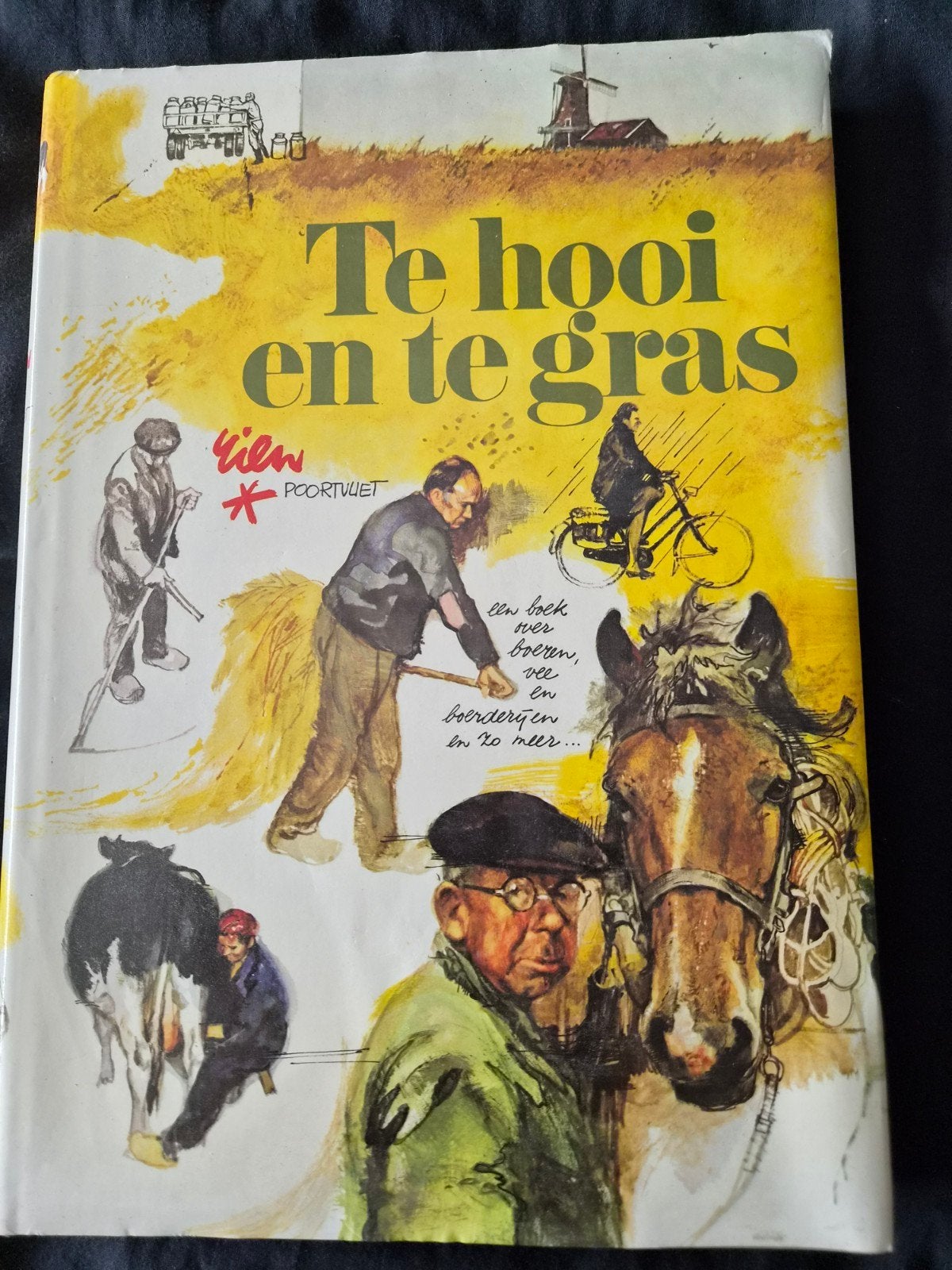 Te hooi en te gras - boek over boeren, vee en boerderijen, Ophalen of Verzenden