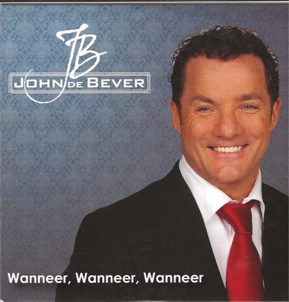 C.D. Single (2011) John de Bever - Wanneer Wanneer Wanneer, Cd's en Dvd's, Cd Singles, Gebruikt, Nederlandstalig, 1 single, Ophalen of Verzenden
