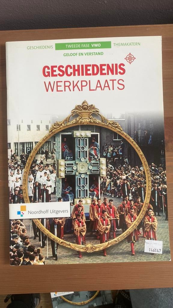 Geschiedeniswerkplaats 2e ed vwo 4-6 Themakatern Geloof en v, Boeken, Ophalen of Verzenden, Zo goed als nieuw, Overige niveaus