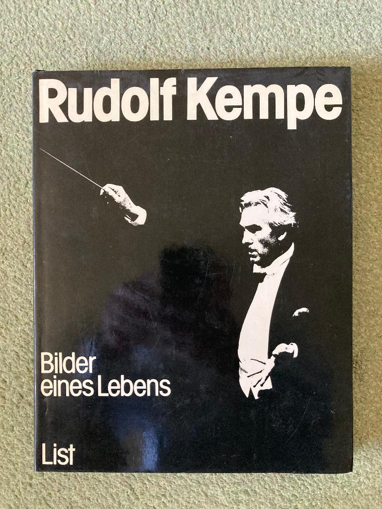 Rudolf Kempe Bilder eines Lebens 1977 List Verlag, Ophalen of Verzenden, Zo goed als nieuw, Cordula Kemp-Oettinger, Algemeen