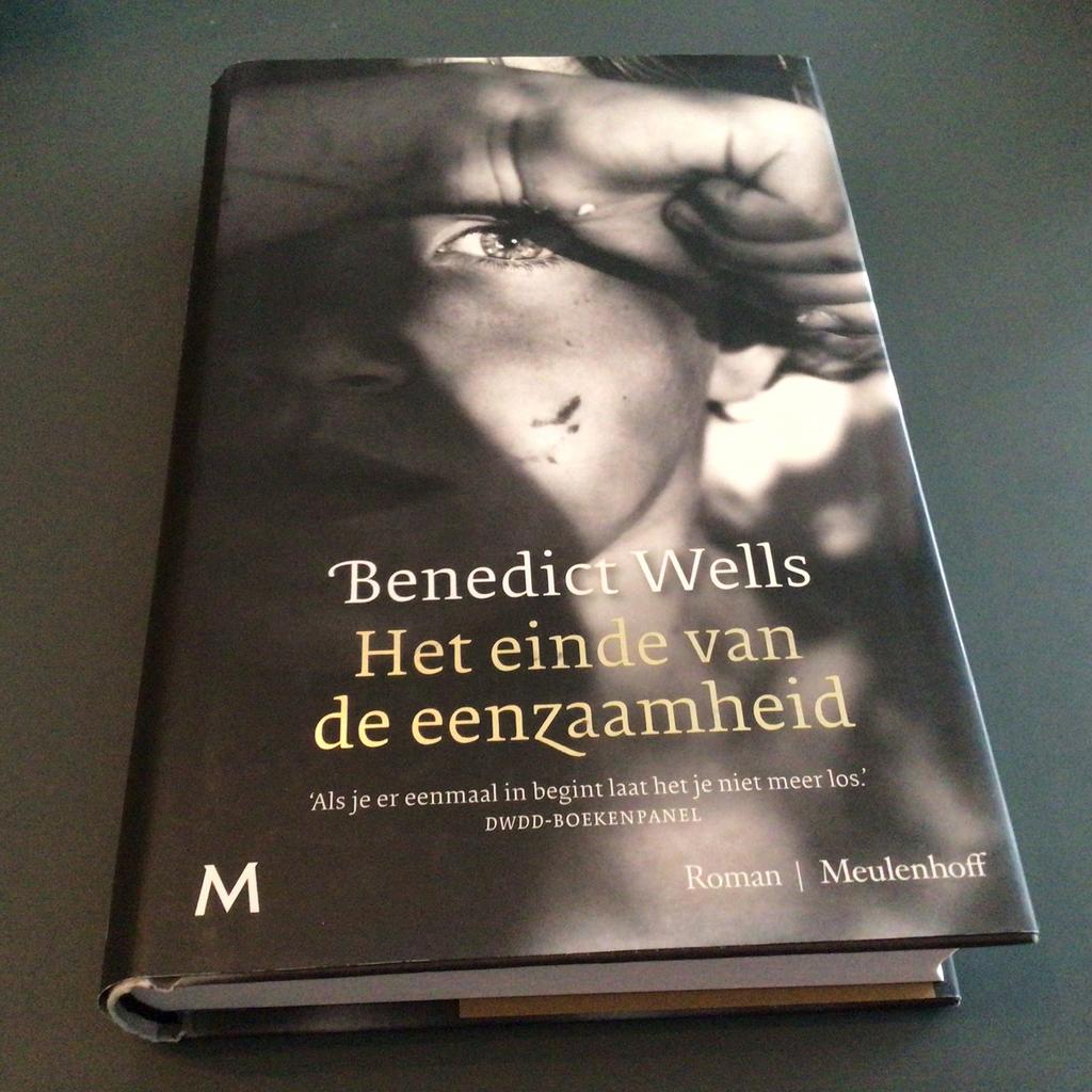 Benedict Wells - Het einde van de eenzaamheid, Boeken, Ophalen of Verzenden, Zo goed als nieuw, Benedict Wells