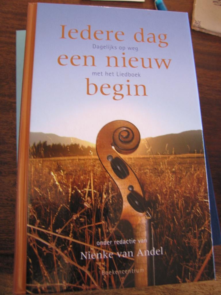 Iedere dag een nieuw begin. Nienke van Andel, Ophalen of Verzenden, Zo goed als nieuw