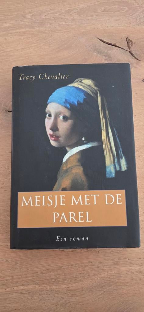 Tracy Chevalier - Meisje met de parel, Boeken, Ophalen, Zo goed als nieuw, Tracy Chevalier