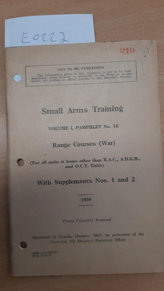 Small Arms Trainig RANGE COURS Canada 1941, Verzamelen, Ophalen of Verzenden, Landmacht, Engeland, Boek of Tijdschrift