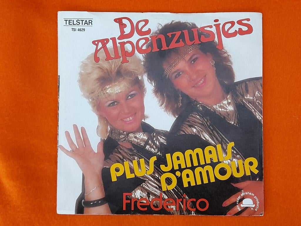 De Alpenzusjes - Plus jamais d'amour (TELSTAR 1988, 7 inch, Single, Ophalen of Verzenden, Zo goed als nieuw