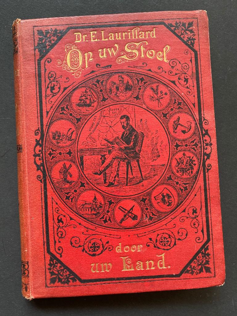 Dr. E Laurillard, Op uw Stoel door uw Land (1891), Ophalen of Verzenden