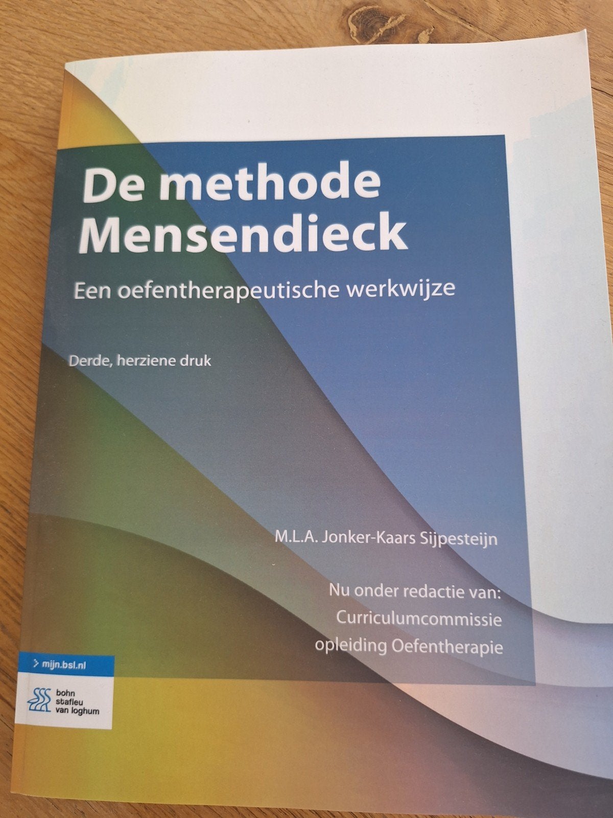 De methode Mensendieck - Oefentherapeutische werkwijze, Zo goed als nieuw, M.L.A. Jonker-Kaars Sijpesteijn, Beta, HBO