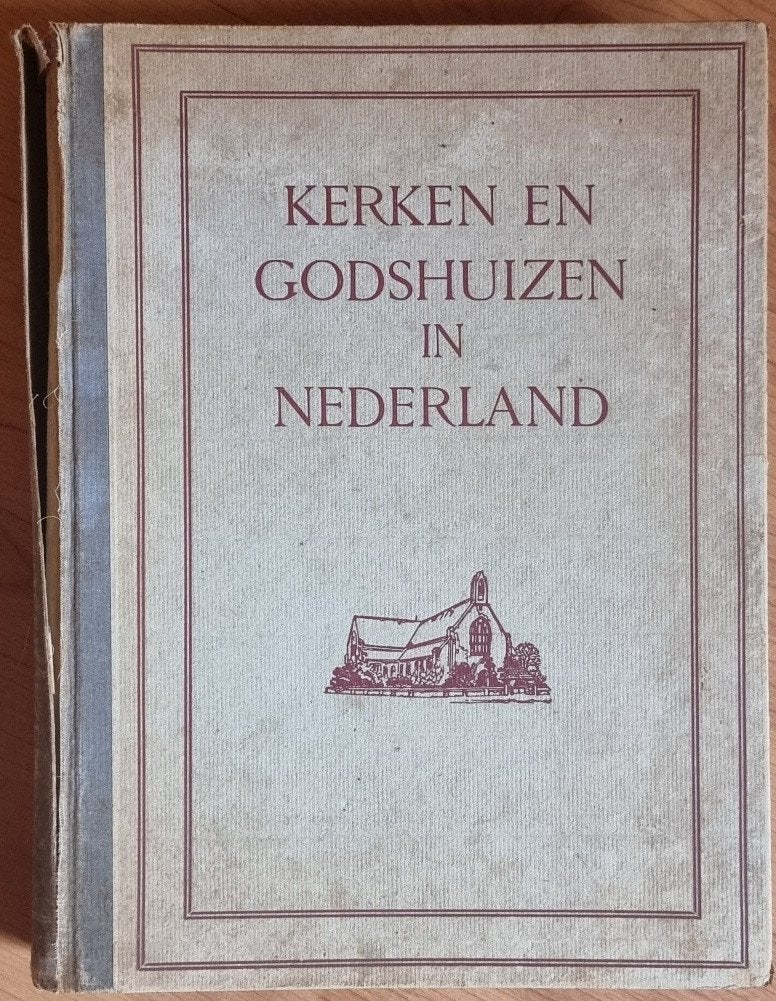 Kerken en godshuizen in Nederland - A. Loosjes - 1926 - IGST, Ophalen of Verzenden, A. Loosjes