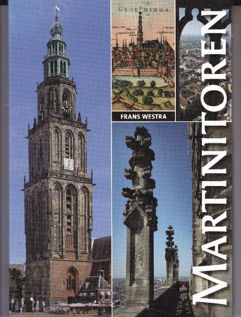 Martinitoren / Frans Westra, Ophalen of Verzenden, 17e en 18e eeuw, Zo goed als nieuw
