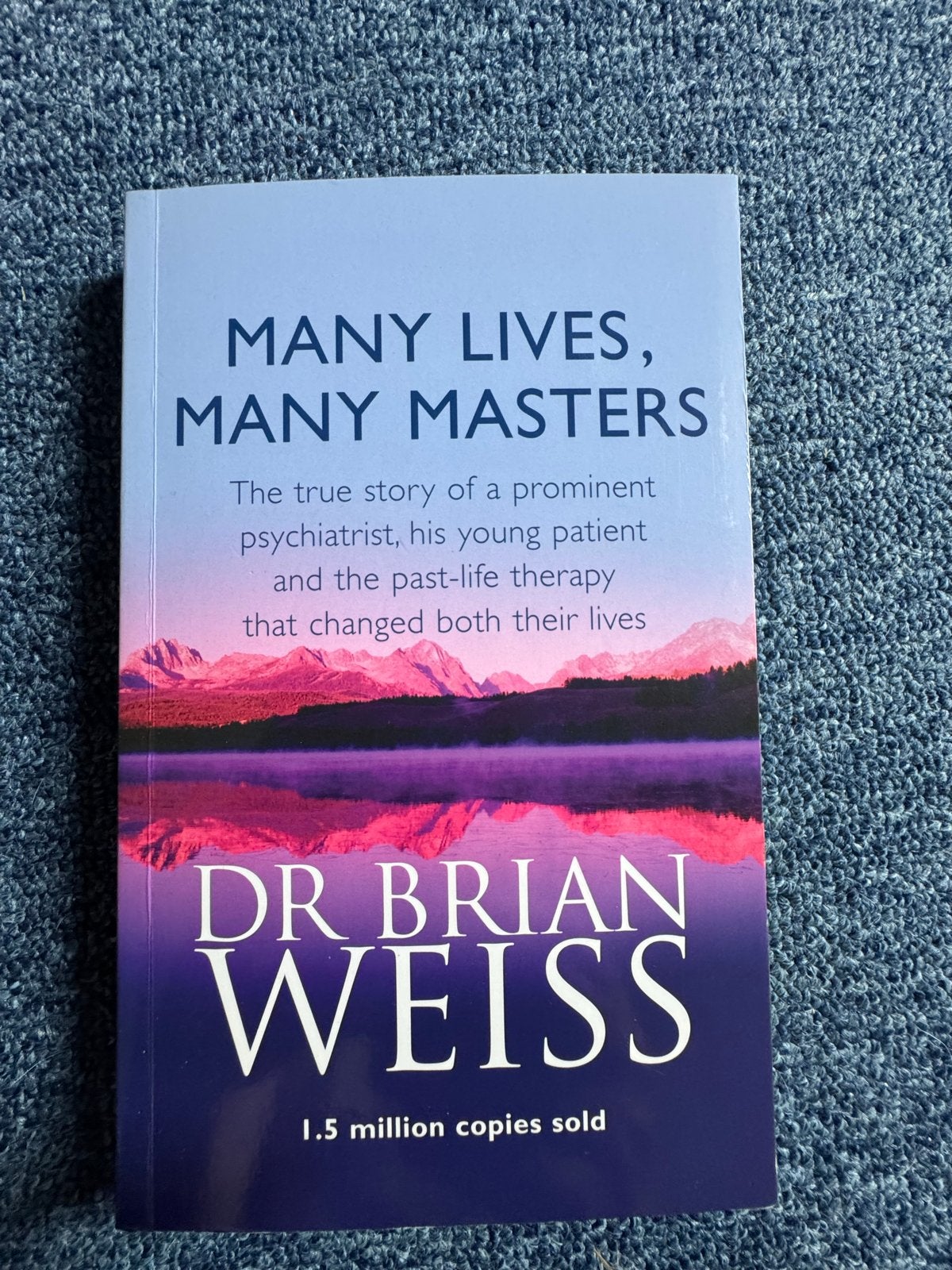 Many Lives, Many Masters - Dr. Brian Weiss, Ophalen of Verzenden, Gelezen, Spiritualiteit algemeen, Achtergrond en Informatie
