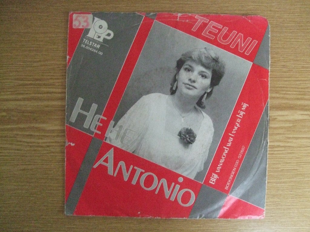 TELSTAR 4264    TEUNI     HE HE ANTONIO / BLIJF VANAVOND WAT, 7 inch, Ophalen of Verzenden, Zo goed als nieuw, Nederlandstalig