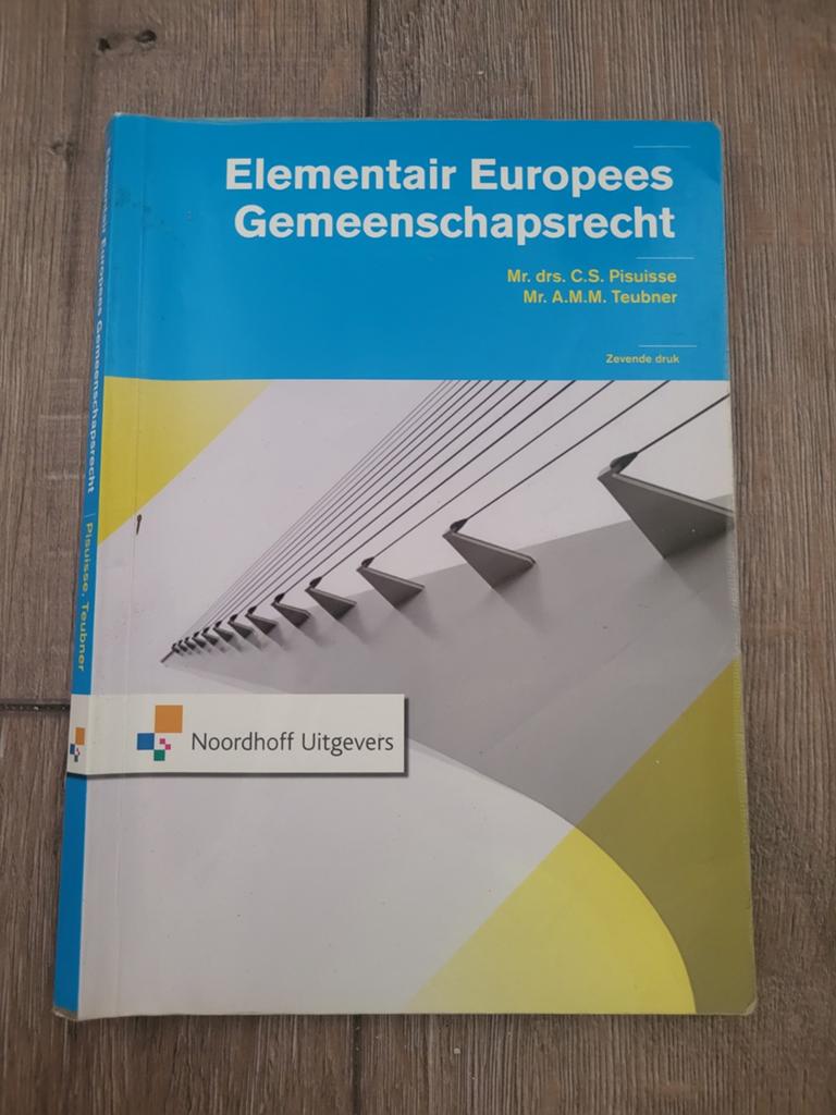 A.M.M. Teubner - Elementair Europees Gemeenschapsrecht, Ophalen of Verzenden, Zo goed als nieuw, A.M.M. Teubner; C.S. Pisuisse