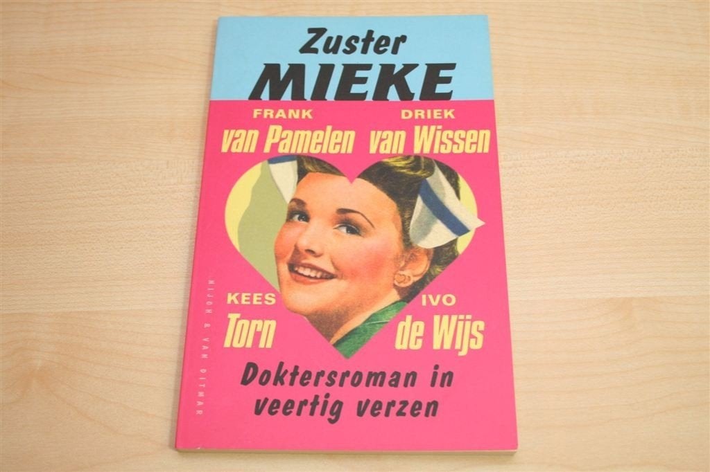 Zuster Mieke — Parodie op de Doktersroman in Verzen, Boeken, Ophalen of Verzenden, Zo goed als nieuw