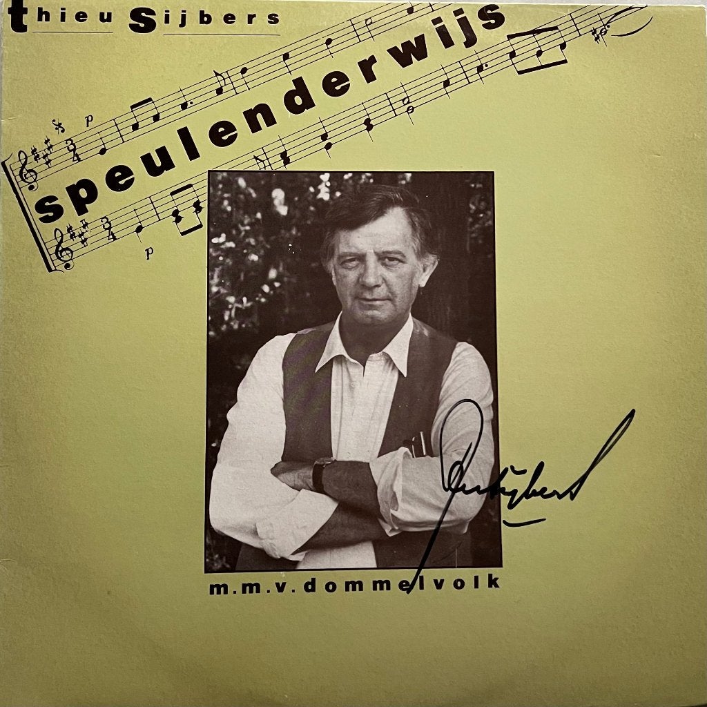 Thieu Sijbers ‎– Speulenderwijs, LP, Ophalen of Verzenden, Zo goed als nieuw, Beschermende buitenhoes