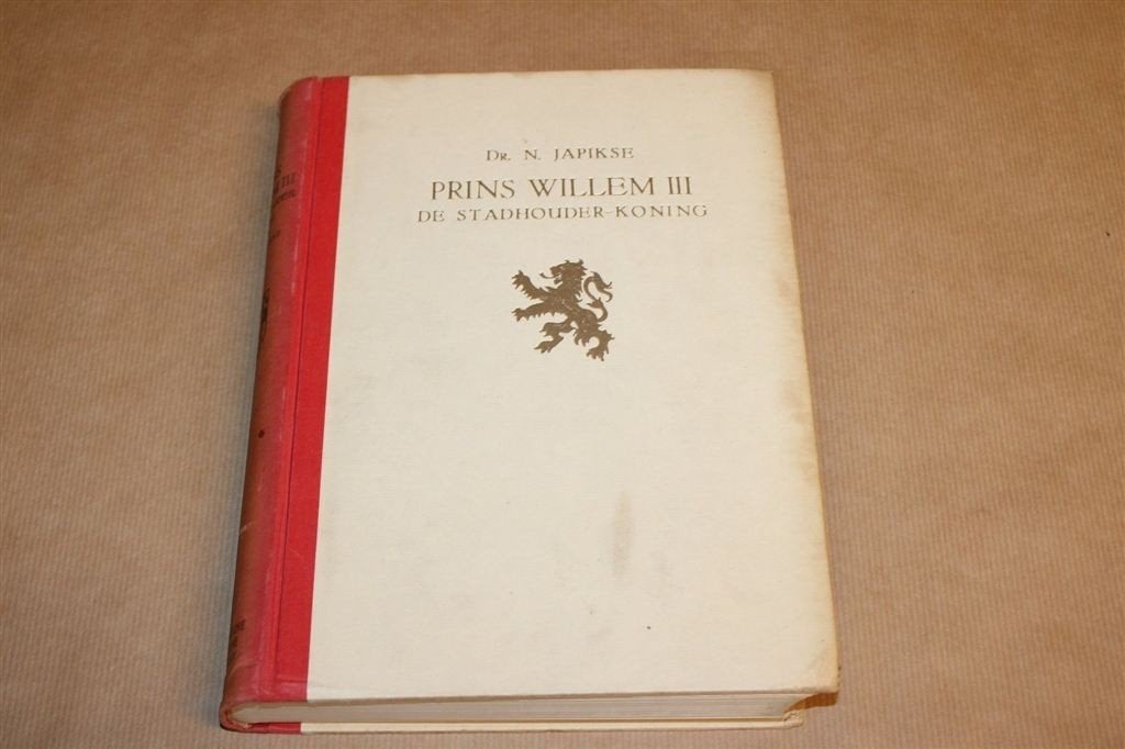 Prins Willem III — Stadhouder-Koning Deel 1 — Japikse 1930, Boeken, Geschiedenis | Vaderland, Ophalen of Verzenden, Gelezen
