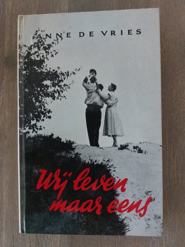 Wij leven maar eens - Anne de Vries, Ophalen of Verzenden, Gelezen, Anne de Vries, Nederland