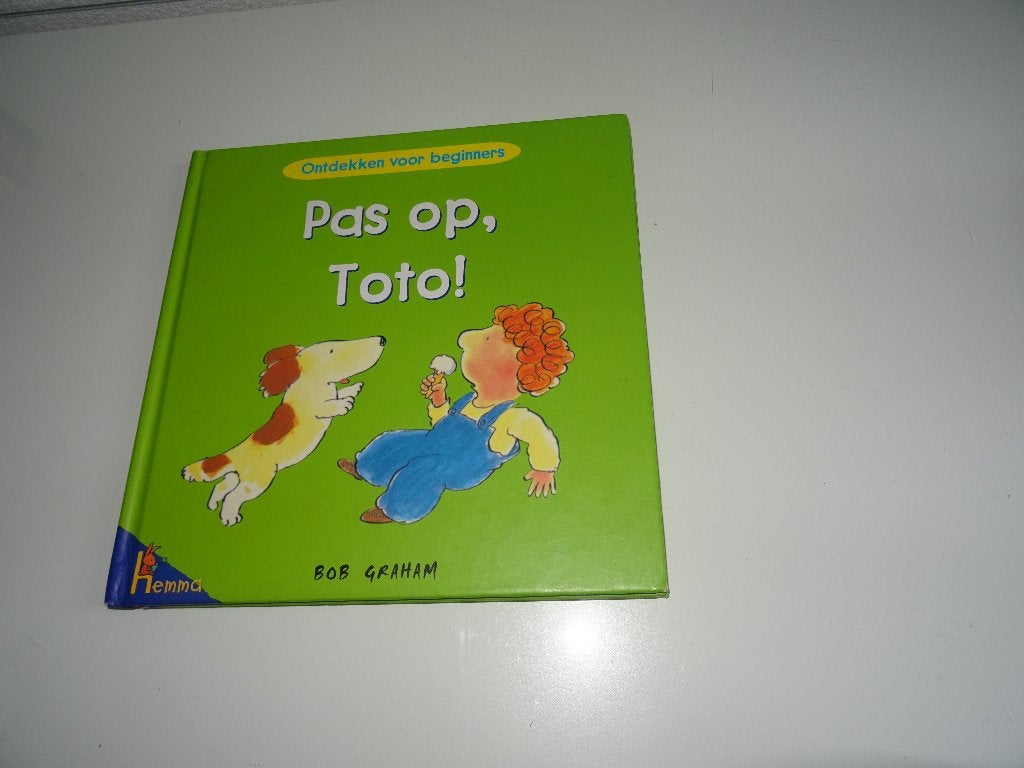 Educatief - Ontdekboek - Pas Op, ToTo - Bob Graham, Ophalen, Zo goed als nieuw, Fictie algemeen